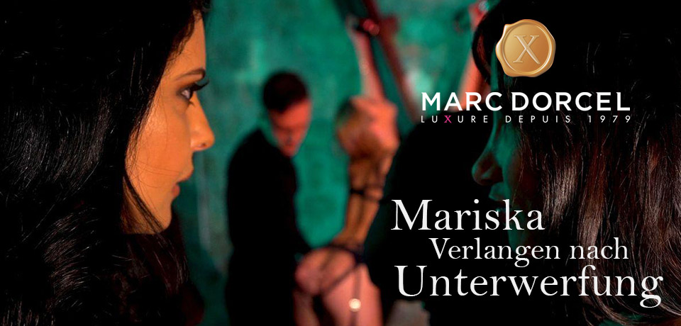 Mariska Verlangen nach Unterwerfung by MARC DORCEL