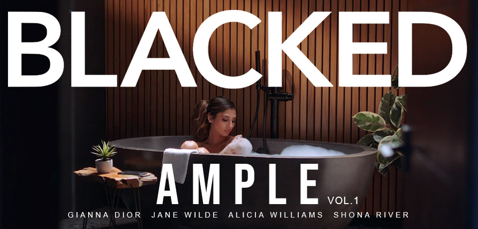 Ample # 1 von BLACKED - Bei EDELPORNOS.de als Porno DVD erhältlich! Ample # 1 von BLACKED - Bei EDELPORNOS.de als Porno DVD erhältlich!