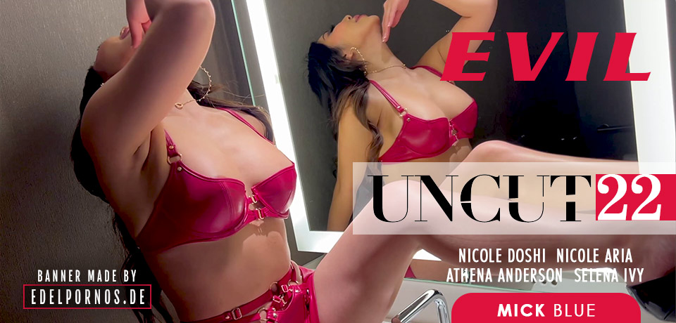 UNCUT # 22 von EVIL ANGEL - Bei EDELPORNOS.de als Porno DVD erh�ltlich!