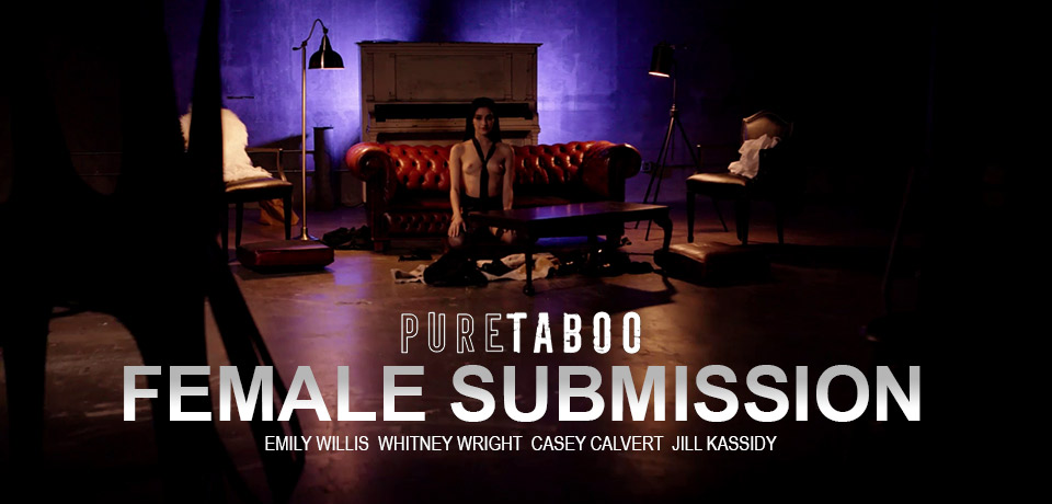 Female Submission by PURE TABOO