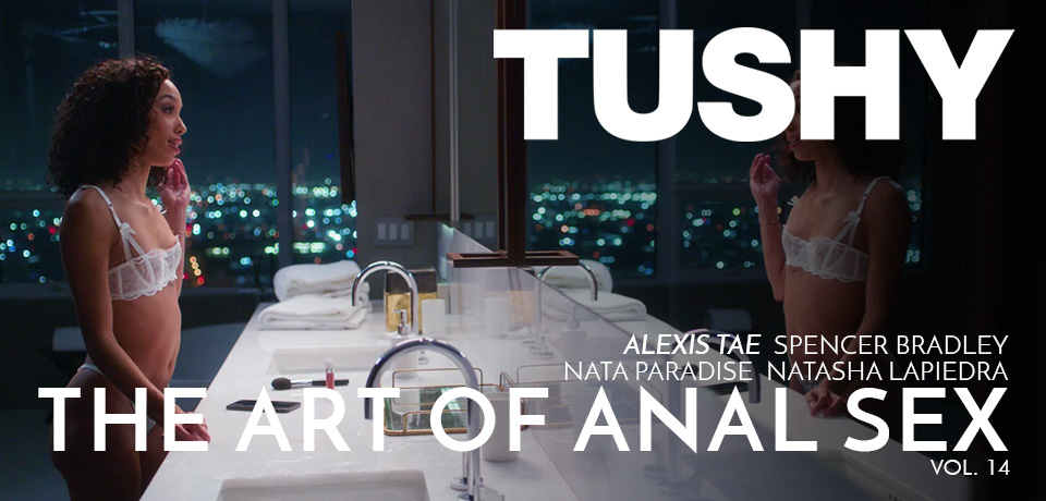 The Art Of Anal Sex # 14 by TUSHY.COM - Available as Porn DVD at EDELPORNOS.DE! The Art Of Anal Sex # 14 by TUSHY.COM - Available as Porn DVD at EDELPORNOS.DE!