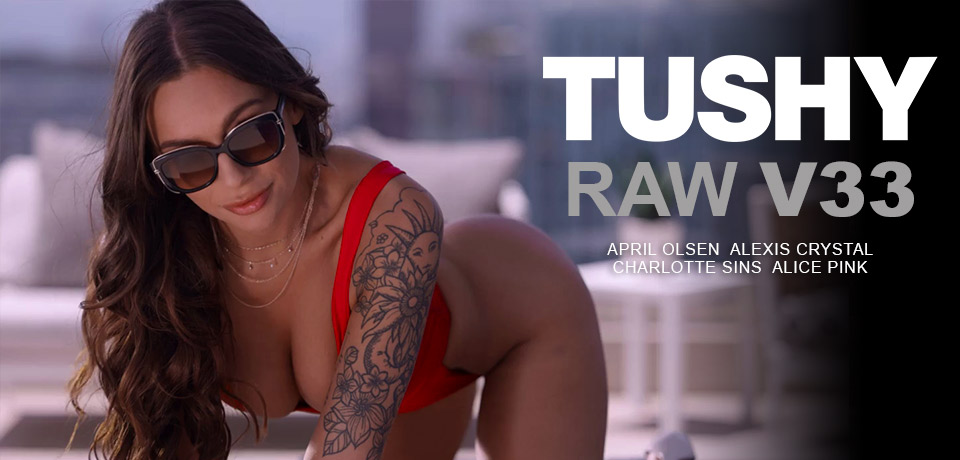 Tushy RAW V33 by TUSHY.COM - Available as Porn DVD at EDELPORNOS.DE!