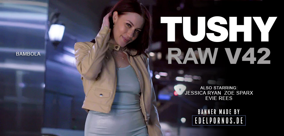 Tushy RAW V42 von TUSHY.COM - Bei EDELPORNOS.de als Porno DVD erh�ltlich!