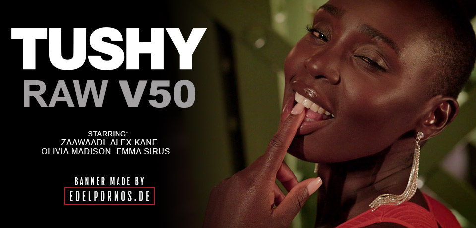 Tushy RAW V50 von TUSHY.COM - Bei EDELPORNOS.de als Porno DVD erh�ltlich!