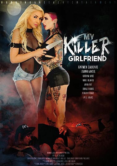 MY KILLER GIRLFRIEND von BURNING ANGEL als Porno DVD