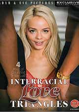 Interracial Love Triangles - 4h