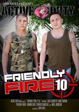 Friendly Fire # 10 Friendly Fire # 10