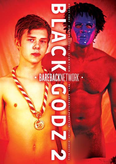 Die Gay Porno DVD Black Godz # 2 von BAREBACK NETWORK bei Edelpornos.de kaufen