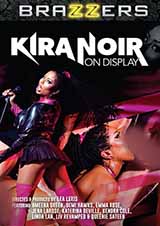 Kira Noir On Display Kira Noir On Display