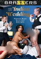 Wet Hot Indian Wedding Wet Hot Indian Wedding