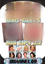 Big Clits, Big Lips # 22