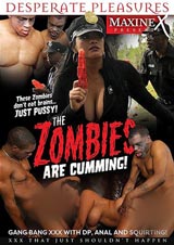 The Zombies Are Cumming!