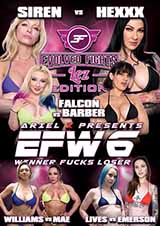 EFW # 6: Winner Fucks Loser - Lez Edition 3 EFW # 6: Winner Fucks Loser - Lez Edition 3