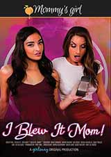 I Blew It Mom! I Blew It Mom!