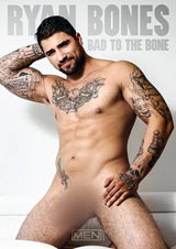 Ryan Bones: Bad To The Bone