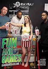 Fun And Games: Gangbangs # 1 Fun And Games: Gangbangs # 1