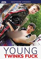 Young Twinks Fuck Young Twinks Fuck