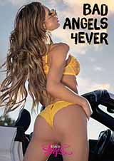 Bad Angels 4Ever